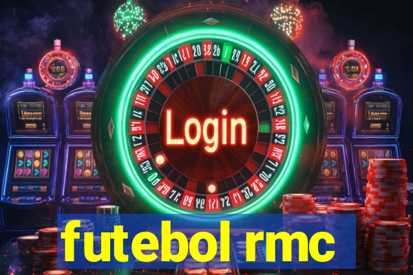 futebol rmc
